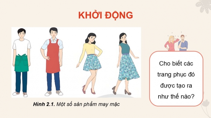 Giáo án điện tử Công nghệ 9 Cắt may Chân trời Chủ đề 2: Bản vẽ cắt may