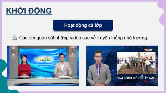 Giáo án điện tử Hoạt động trải nghiệm 9 chân trời bản 2 Chủ đề 3 Tuần 12