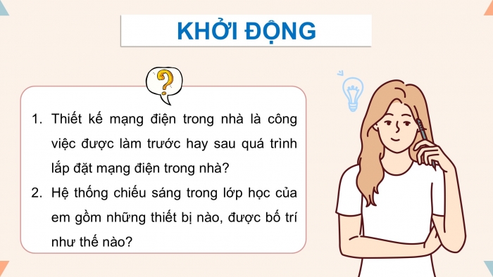 Giáo án điện tử Công nghệ 9 Lắp đặt mạng điện trong nhà Cánh diều Bài 4: Thiết kế mạng điện trong nhà