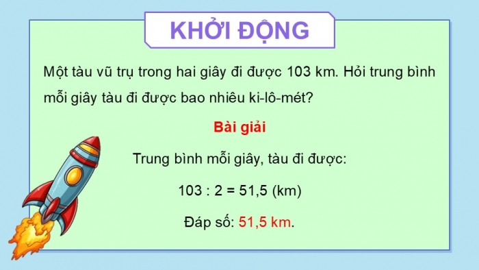 Giáo án PPT dạy thêm Toán 5 Chân trời bài 36: Chia một số tự nhiên cho một số tự nhiên mà thương là một số thập phân