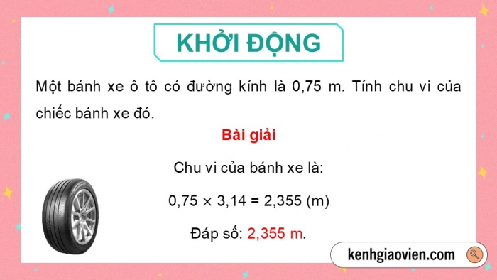 Giáo án PPT dạy thêm Toán 5 Chân trời bài 48: Chu vi hình tròn