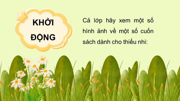 Giáo án điện tử Tiếng Việt 5 kết nối Bài 23: Giới thiệu sách Dế Mèn phiêu lưu kí