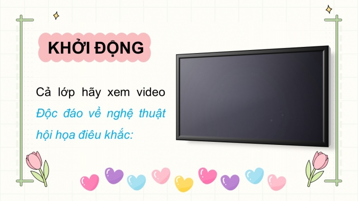 Giáo án điện tử Tiếng Việt 5 kết nối Bài 26: Đọc mở rộng (Tập 1)