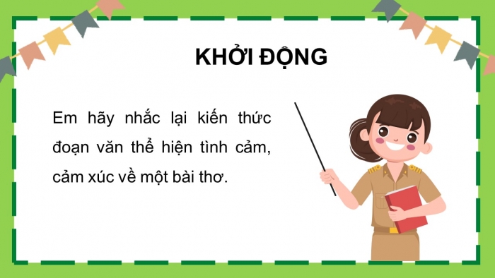 Giáo án điện tử Tiếng Việt 5 kết nối Bài 27: Viết đoạn văn thể hiện tình cảm, cảm xúc về một bài thơ