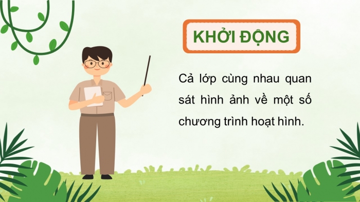 Giáo án điện tử Tiếng Việt 5 kết nối Bài 29: Phim hoạt hình Chú ốc sên bay