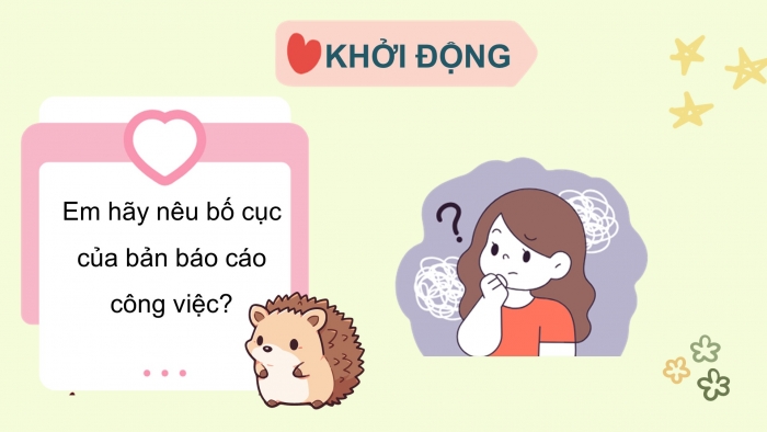 Giáo án điện tử Tiếng Việt 5 chân trời Bài 1: Luyện tập viết báo cáo công việc