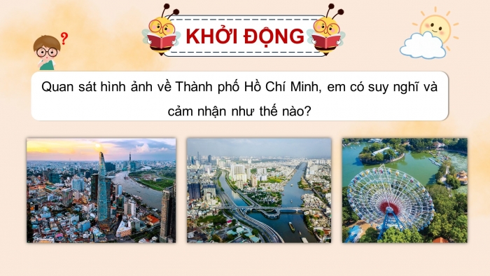 Giáo án điện tử Tiếng Việt 5 chân trời Bài 6: Buổi sáng ở Thành phố Hồ Chí Minh