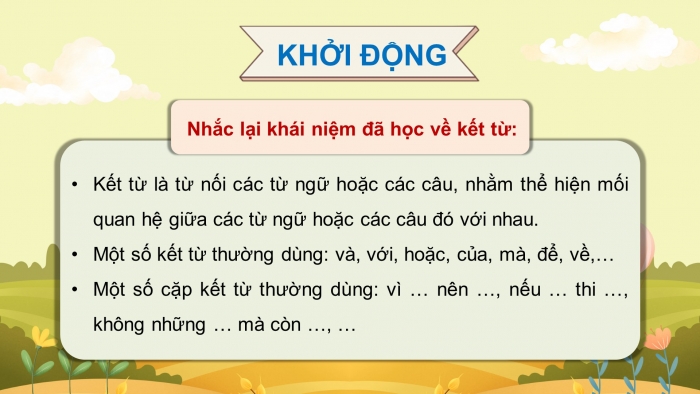 Giáo án điện tử Tiếng Việt 5 chân trời Bài 1: Luyện tập về kết từ