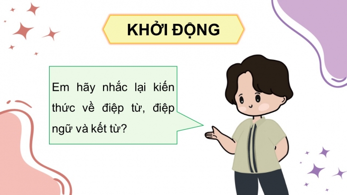 Giáo án điện tử Tiếng Việt 5 kết nối Bài Ôn tập và Đánh giá cuối học kì I (Tiết 3 + 4)