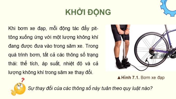 Giáo án điện tử Vật lí 12 chân trời Bài 7: Phương trình trạng thái của khí lí tưởng