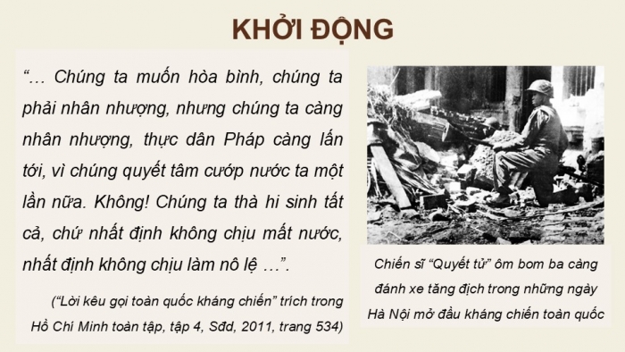 Giáo án điện tử Lịch sử 12 chân trời Bài 7: Cuộc kháng chiến chống thực dân Pháp (1945 – 1954)