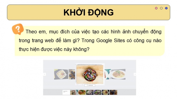 Giáo án điện tử Tin học ứng dụng 12 chân trời Bài E5: Nhúng mã và tạo băng chuyền hình ảnh