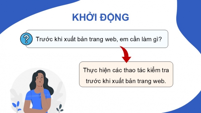 Giáo án điện tử Tin học ứng dụng 12 chân trời Bài E8: Hoàn thiện và xuất bản trang web