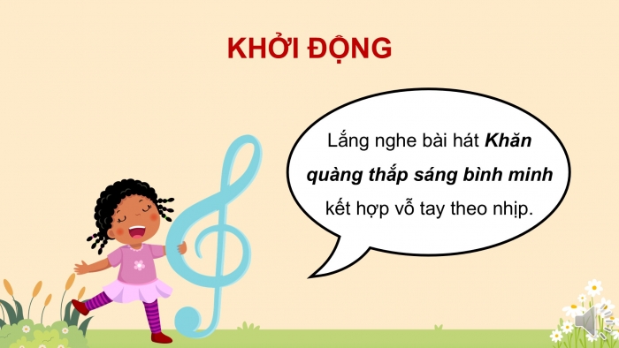 Giáo án điện tử Âm nhạc 5 cánh diều Tiết 10: Ôn tập bài hát Khăn quàng thắp sáng bình minh, Nghe nhạc Những bông hoa, những bài ca