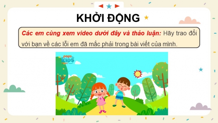 Giáo án điện tử Tiếng Việt 5 cánh diều Bài 7: Trả bài viết đoạn văn thể hiện tình cảm, cảm xúc