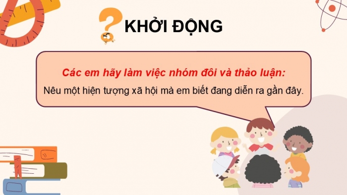 Giáo án điện tử Tiếng Việt 5 cánh diều Bài 7: Viết đoạn văn nêu ý kiến về một hiện tượng xã hội (Cấu tạo của đoạn văn)