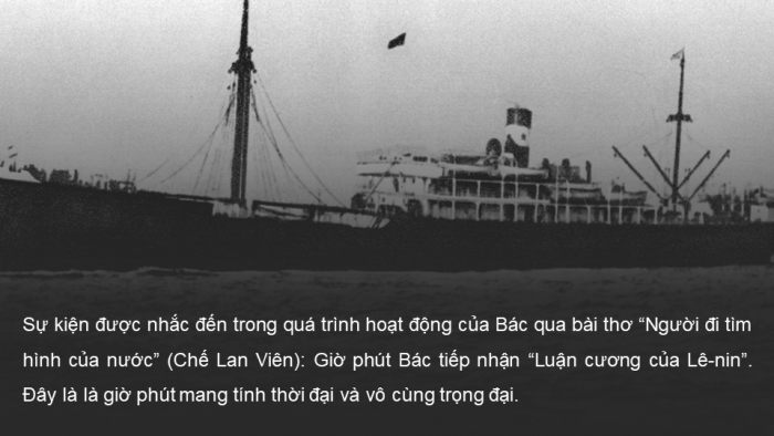 Giáo án điện tử Lịch sử 9 kết nối Bài 6: Hoạt động của Nguyễn Ái Quốc và sự thành lập Đảng Cộng sản Việt Nam