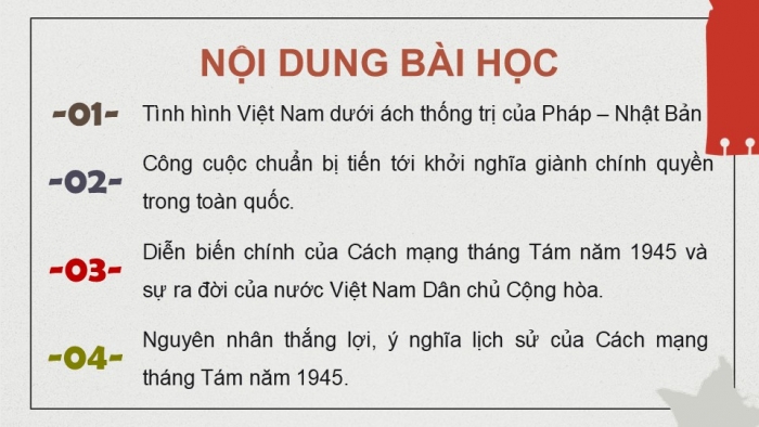 Giáo án điện tử Lịch sử 9 kết nối Bài 8: Cách mạng tháng Tám năm 1945 (P2)