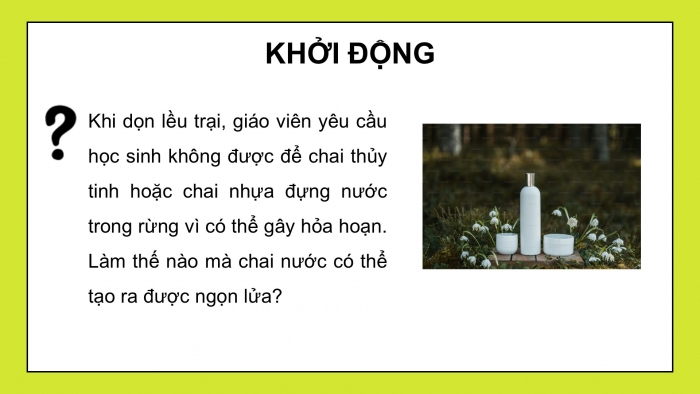 Giáo án điện tử KHTN 9 chân trời - Phân môn Vật lí Bài 7: Thấu kính. Kính lúp