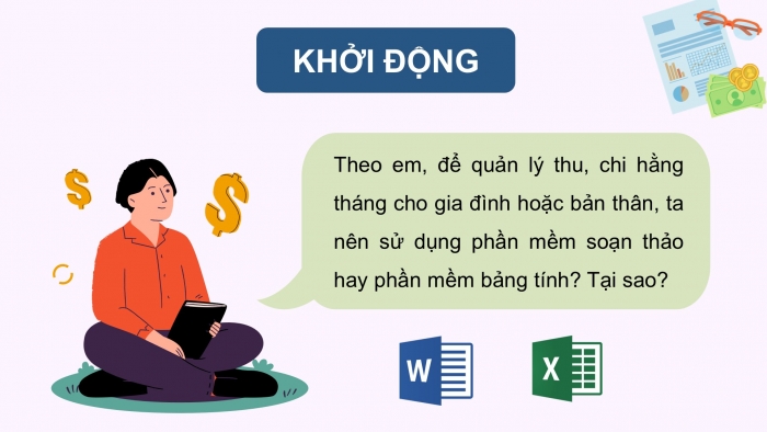 Giáo án điện tử Tin học 9 chân trời Bài 6A: Tổ chức dữ liệu cho dự án quản lí tài chính gia đình