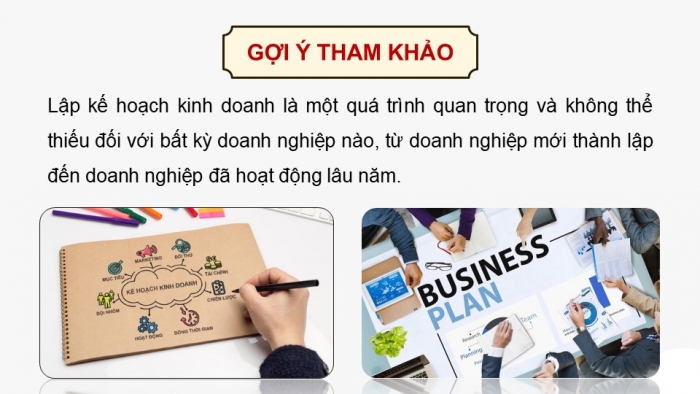 Giáo án điện tử Kinh tế pháp luật 12 kết nối Bài 5: Lập kế hoạch kinh doanh