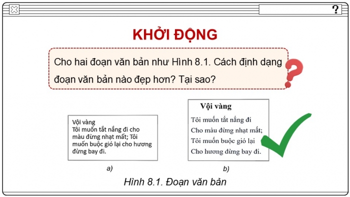 Giáo án điện tử Tin học ứng dụng 12 kết nối Bài 8: Định dạng văn bản