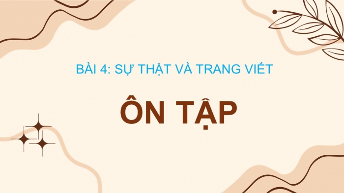 Giáo án điện tử Ngữ văn 12 chân trời Bài 4: Ôn tập