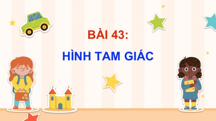 Giáo án PPT dạy thêm Toán 5 Chân trời bài 43: Hình tam giác