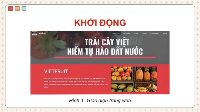 Giáo án điện tử Tin học ứng dụng 12 chân trời Bài E1: Tạo trang web, thiết lập giao diện và xem trước trang web