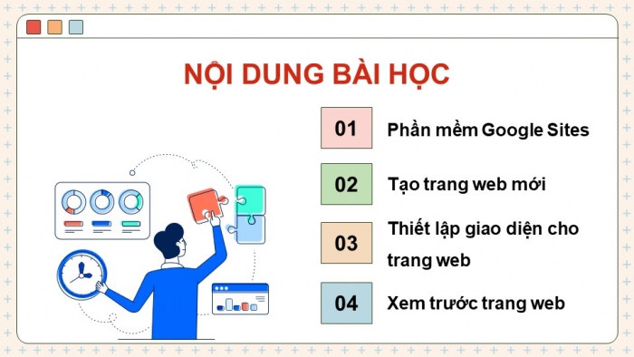 Giáo án điện tử Tin học ứng dụng 12 chân trời Bài E1: Tạo trang web, thiết lập giao diện và xem trước trang web (P2)