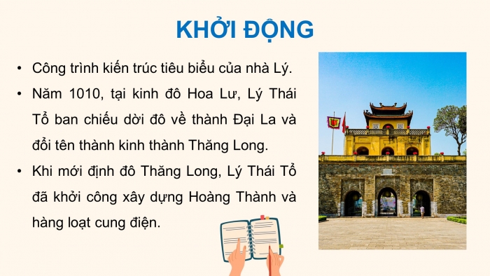 Giáo án điện tử Lịch sử và Địa lí 5 cánh diều Bài 9: Triều Lý và việc định đô ở Thăng Long