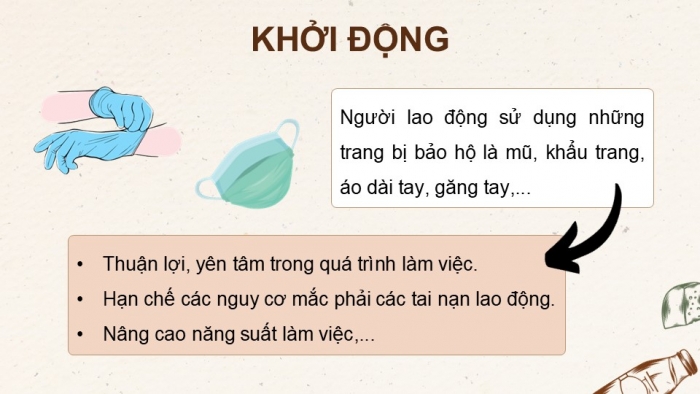 Giáo án điện tử Công nghệ 9 Chế biến thực phẩm Kết nối Bài 4: An toàn lao động và an toàn vệ sinh thực phẩm