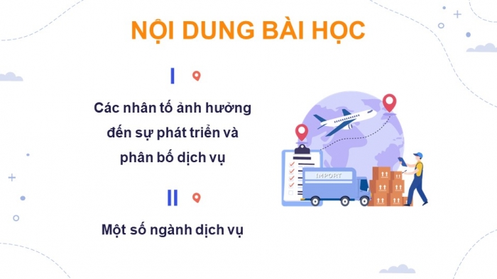 Giáo án điện tử Địa lí 9 kết nối Bài 9: Dịch vụ (P2)