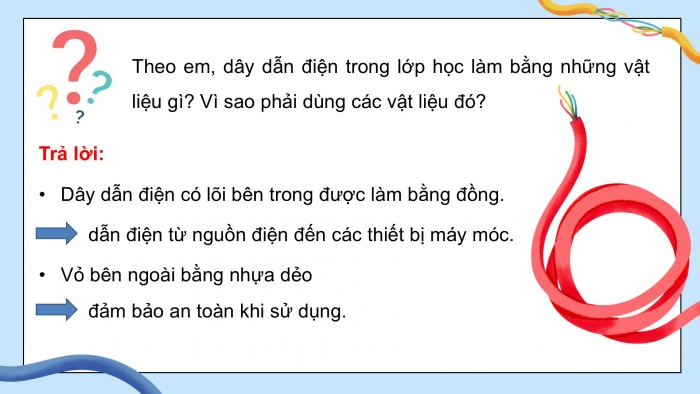 Giáo án điện tử Khoa học 5 chân trời Bài 8: Vật dẫn điện và vật cách điện