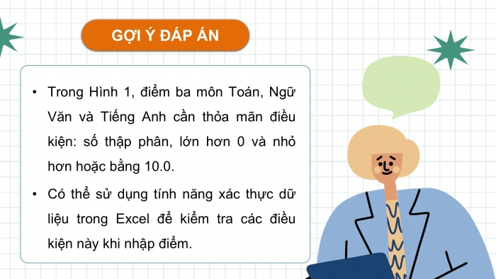 Giáo án điện tử Tin học 9 cánh diều Chủ đề E3 Bài 1: Xác thực dữ liệu nhập vào bảng tính