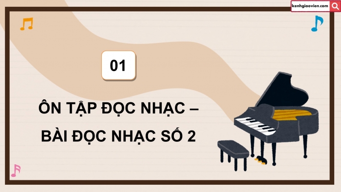 Giáo án điện tử Âm nhạc 5 chân trời Tiết 3: Ôn tập đọc nhạc. Bài đọc nhạc số 2. Thường thức âm nhạc. Giới thiệu hai nhạc sĩ Hoàng Long, Hoàng Lân