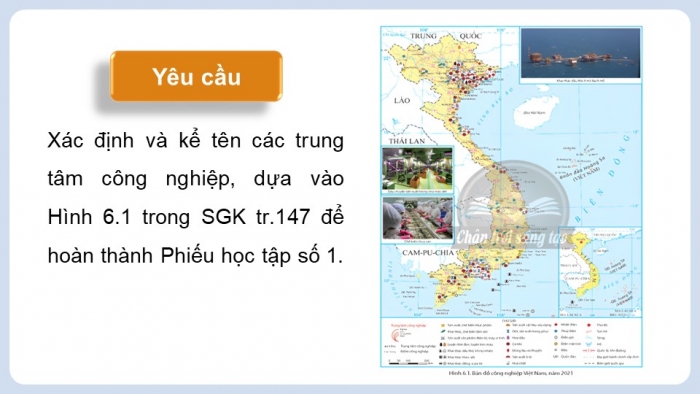 Giáo án điện tử Địa lí 9 chân trời Bài 7: Thực hành Xác định các trung tâm công nghiệp chính ở nước ta