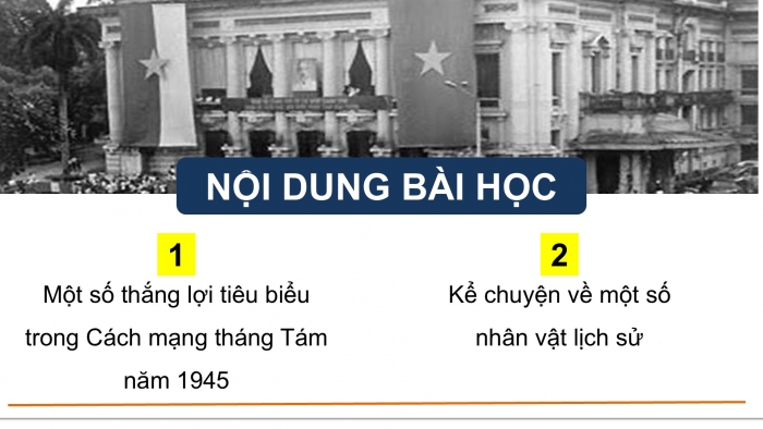 Giáo án điện tử Lịch sử và Địa lí 5 kết nối Bài 14: Cách mạng tháng Tám năm 1945