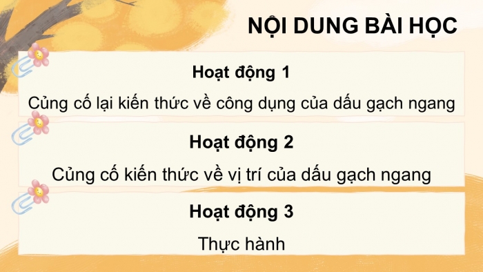 Giáo án điện tử Tiếng Việt 5 kết nối Bài 23: Luyện tập về dấu gạch ngang