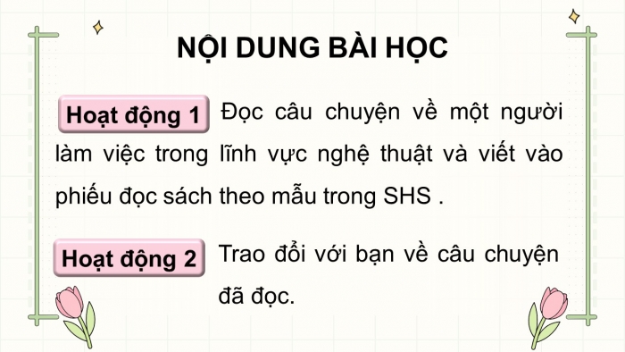 Giáo án điện tử Tiếng Việt 5 kết nối Bài 26: Đọc mở rộng (Tập 1)