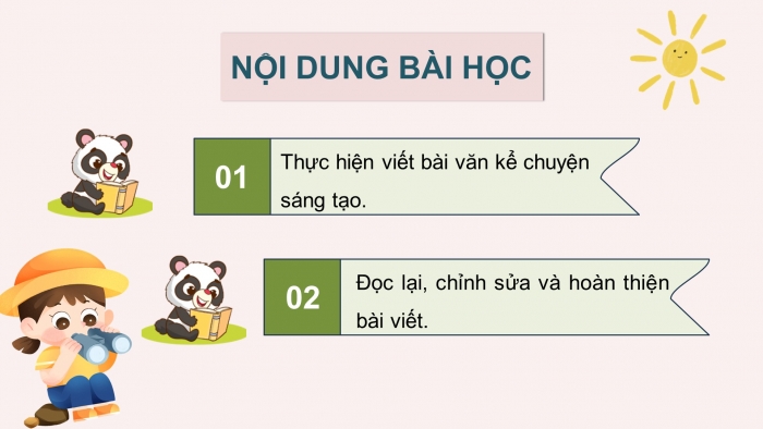 Giáo án điện tử Tiếng Việt 5 chân trời Bài 5: Viết bài văn kể chuyện sáng tạo (Bài viết số 1)