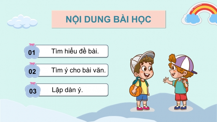 Giáo án điện tử Tiếng Việt 5 chân trời Bài 6: Luyện tập tìm ý, lập dàn ý cho bài văn kể chuyện sáng tạo