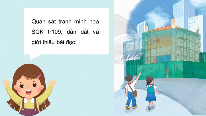 Giáo án điện tử Tiếng Việt 5 chân trời Bài 7: Về ngôi nhà đang xây