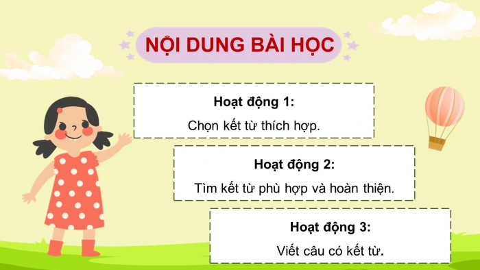 Giáo án điện tử Tiếng Việt 5 chân trời Bài 1: Luyện tập về kết từ