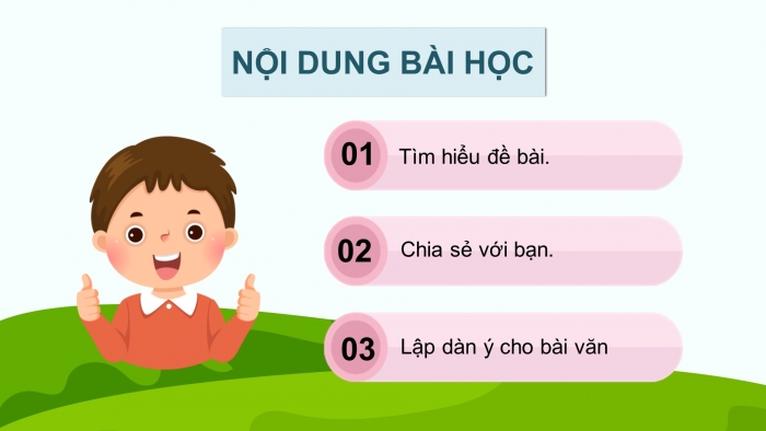 Giáo án điện tử Tiếng Việt 5 chân trời Bài 2: Luyện tập tìm ý, lập dàn ý cho bài văn kể chuyện sáng tạo (tiếp theo)