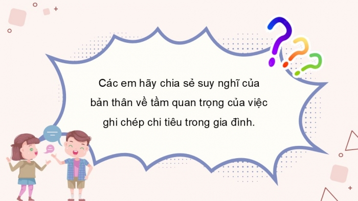 Giáo án điện tử Hoạt động trải nghiệm 5 kết nối Chủ đề Quản lí chi tiêu và lập kế hoạch kinh doanh - Tuần 13