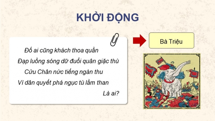 Giáo án điện tử Lịch sử và Địa lí 5 chân trời Bài 8: Đấu tranh giành độc lập thời kì Bắc thuộc