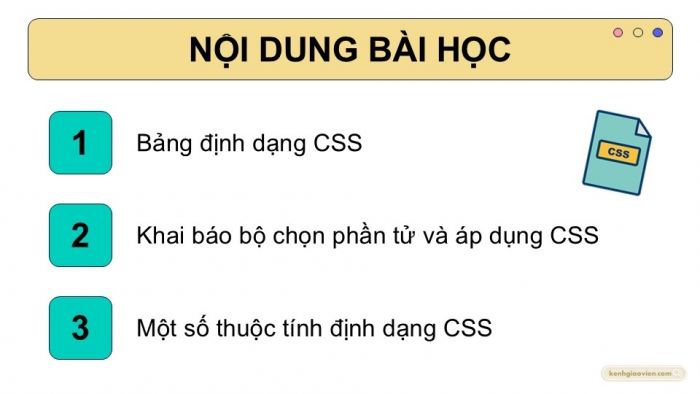 Giáo án điện tử Tin học ứng dụng 12 cánh diều Bài 8: Làm quen với CSS