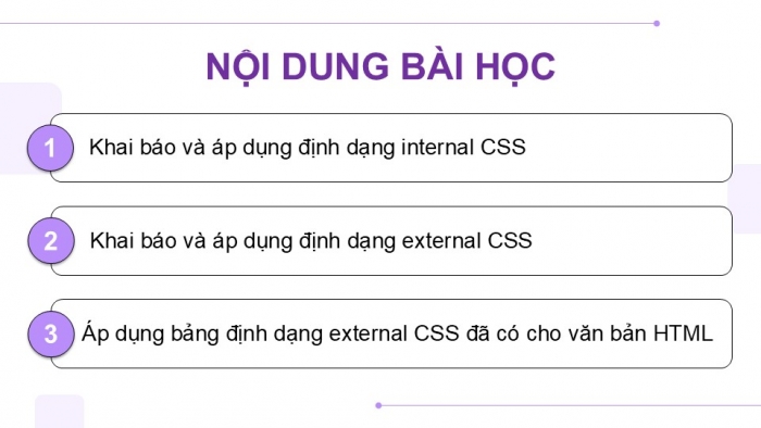 Giáo án điện tử Tin học ứng dụng 12 cánh diều Bài 9: Thực hành định dạng một số thuộc tính CSS