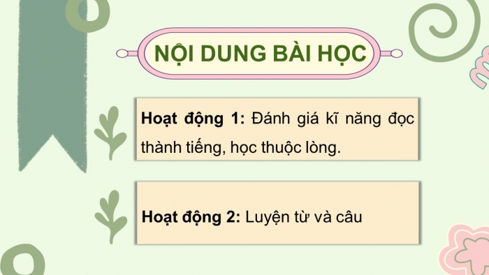 Giáo án điện tử Tiếng Việt 5 cánh diều Bài 10: Ôn tập cuối học kì I (Tiết 3 + 4)